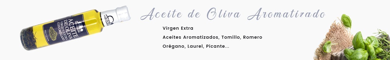 Aceite de Oliva  Virgen Extra Aromatizado